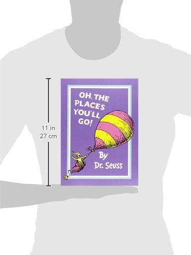 oh, the places you'll go! (dr. seuss) - Ảnh 6