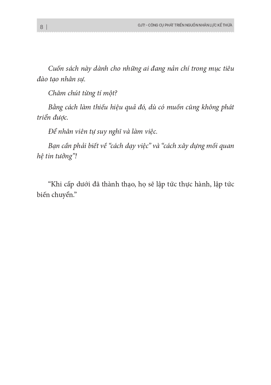 ojt - công cụ phát triển nguồn nhân lực kế thừa - Ảnh 10