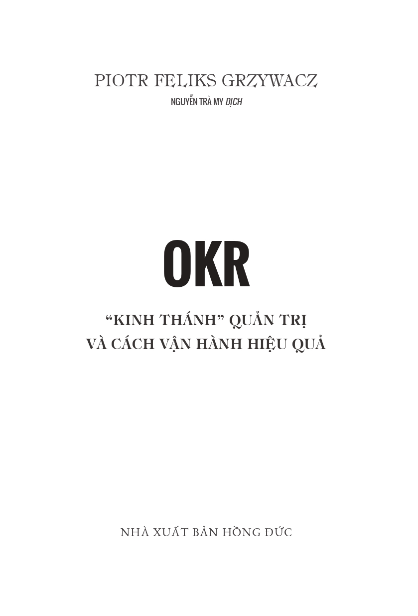 okr - "kinh thánh" quản trị và cách vận hành hiệu quả - Ảnh 6