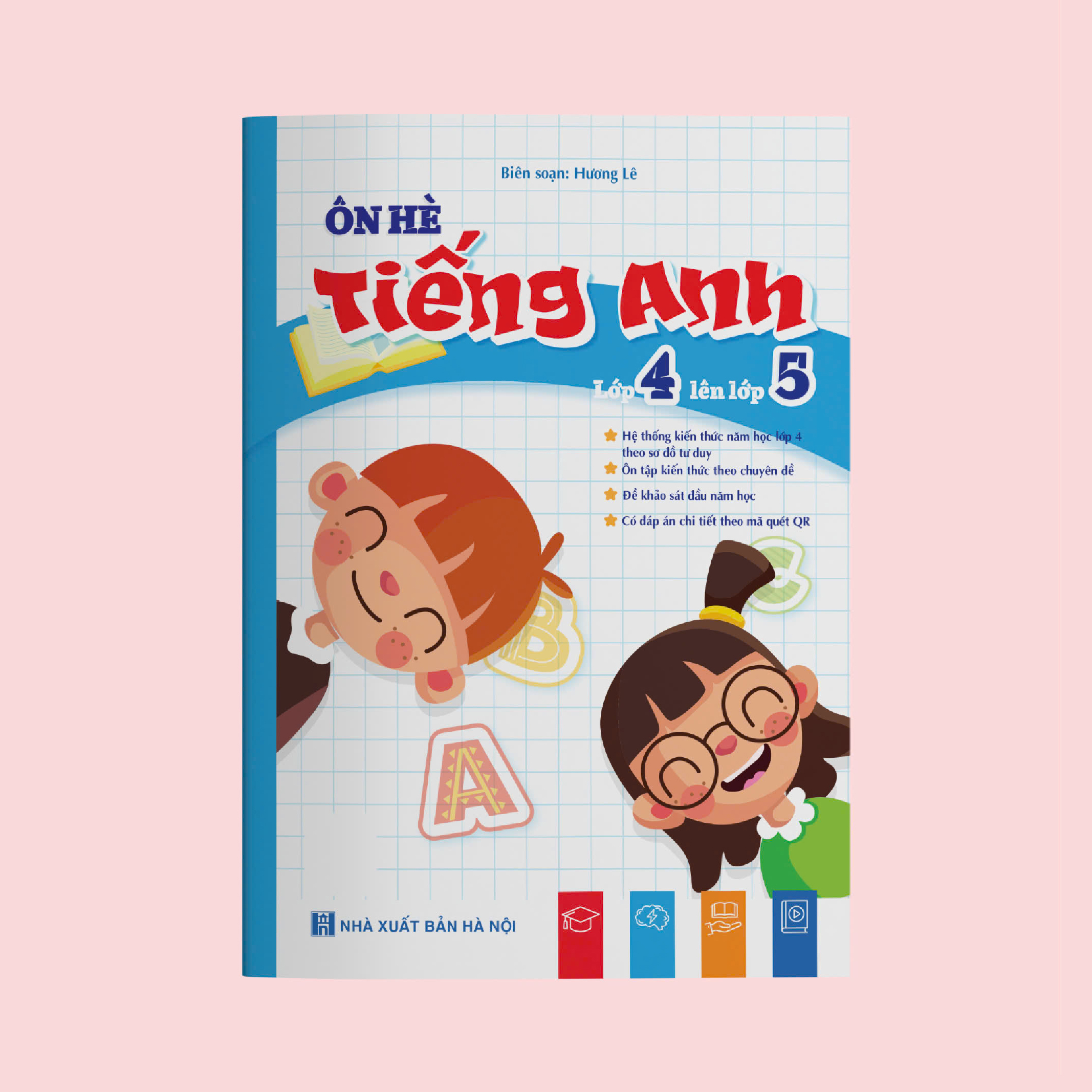 Ôn Hè Tiếng Anh - Lớp 4 Lên Lớp 5 - Ảnh 3