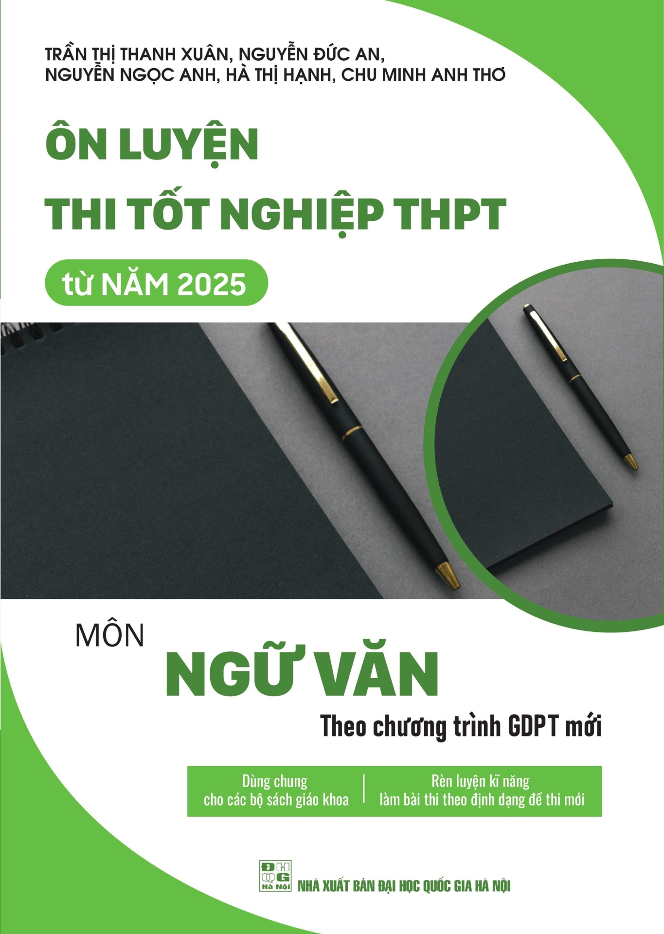 ôn luyện thi tốt nghiệp thpt từ năm 2025 môn ngữ văn (theo chương trình gdpt mới) - Ảnh 2
