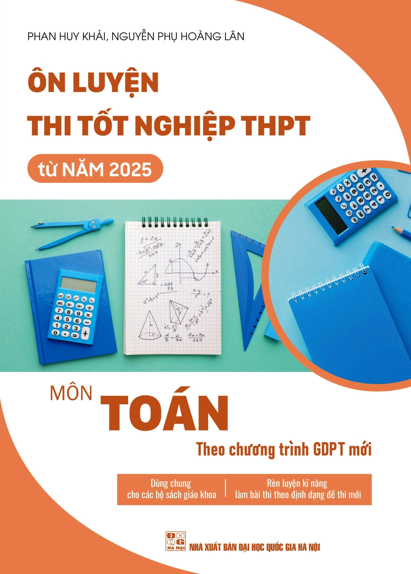 ôn luyện thi tốt nghiệp thpt từ năm 2025 môn toán (theo chương trình gdpt mới) - Ảnh 3