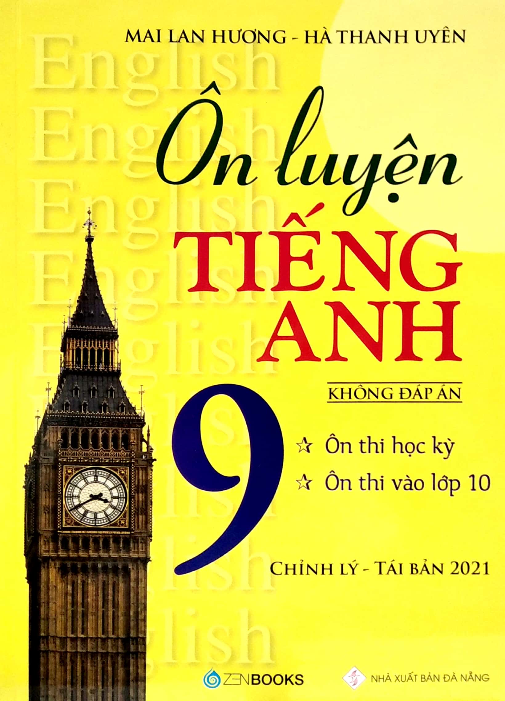 ôn luyện tiếng anh lớp 9 - không đáp án (tái bản 2021) - Ảnh 3