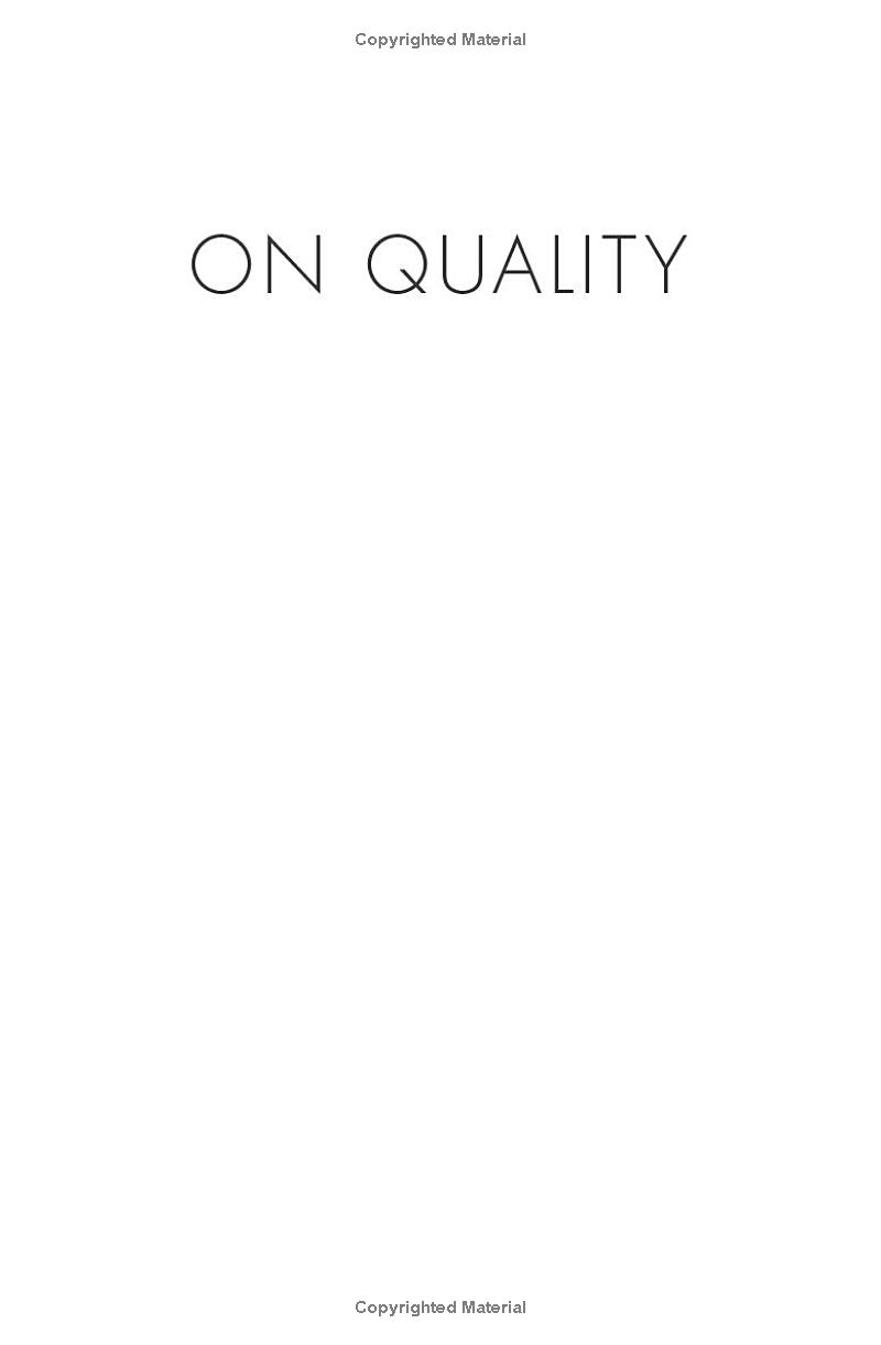 on quality: an inquiry into excellence: unpublished and selected writings - Ảnh 3