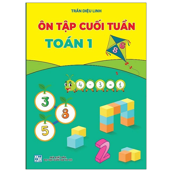 ôn tập cuối tuần toán 1 - Ảnh 2