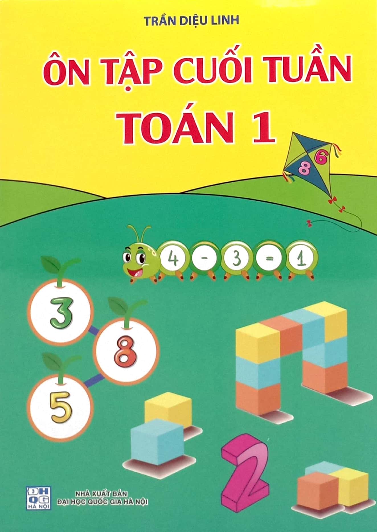 ôn tập cuối tuần toán 1 - Ảnh 3