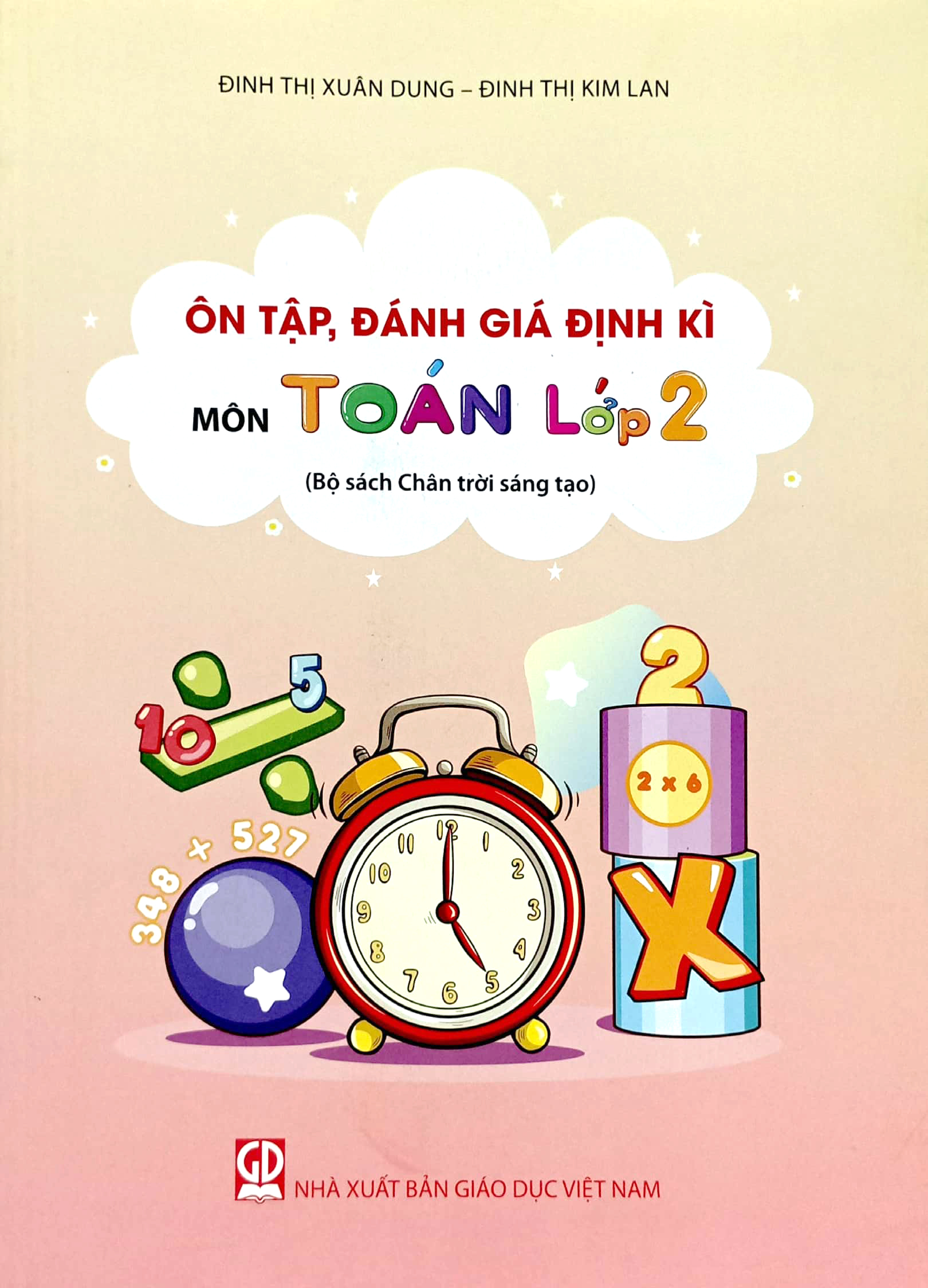 ôn tập, đánh giá định kì môn toán lớp 2 (bộ sách chân trời sáng tạo) (2023) - Ảnh 2