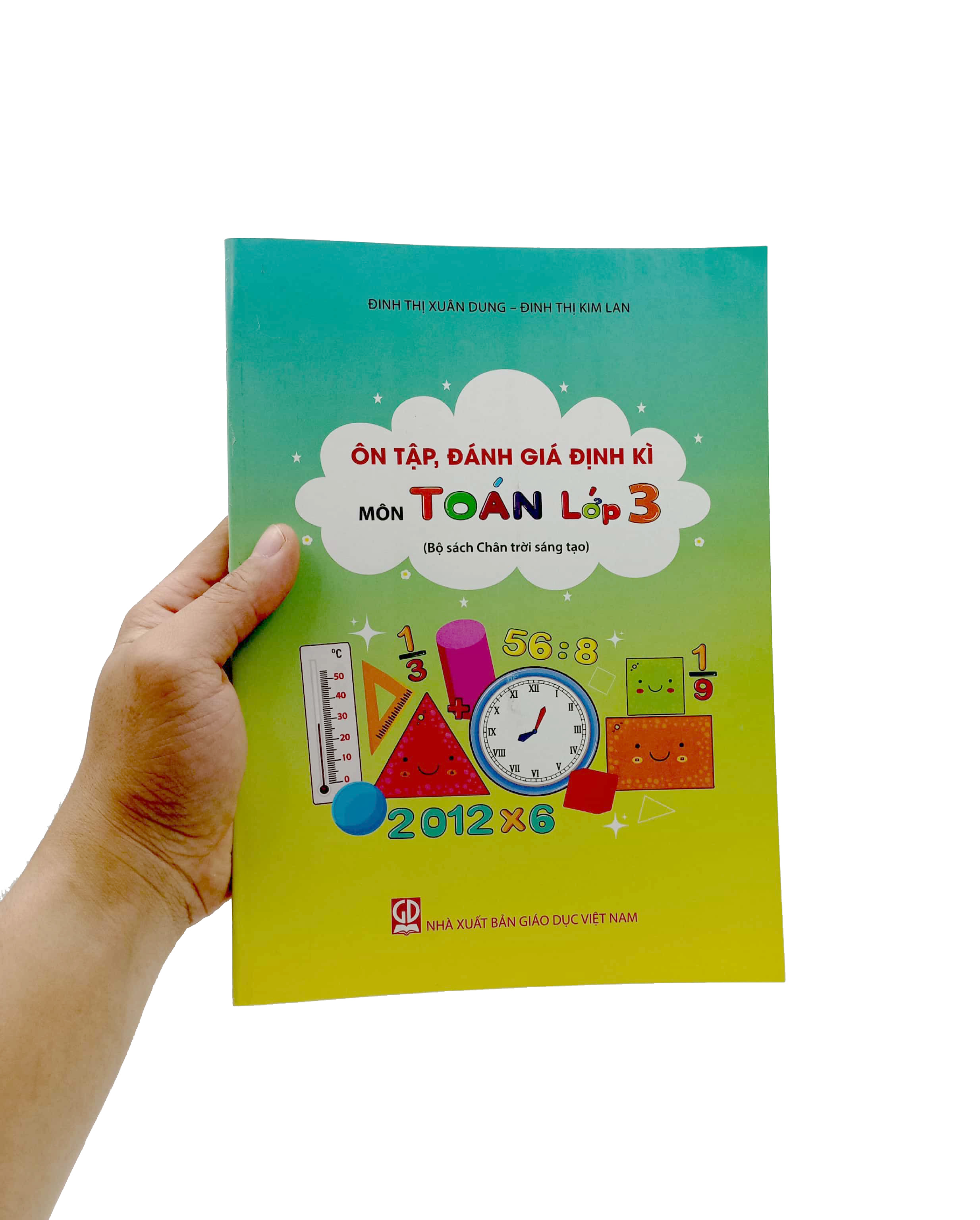 ôn tập, đánh giá định kì môn toán lớp 3 (bộ sách chân trời sáng tạo) (2022) - Ảnh 7