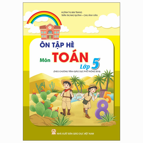 Ôn Tập Hè Môn Toán Lớp 3 (Theo Chương Trình Giáo Dục Phổ Thông 2018) - Ảnh 3