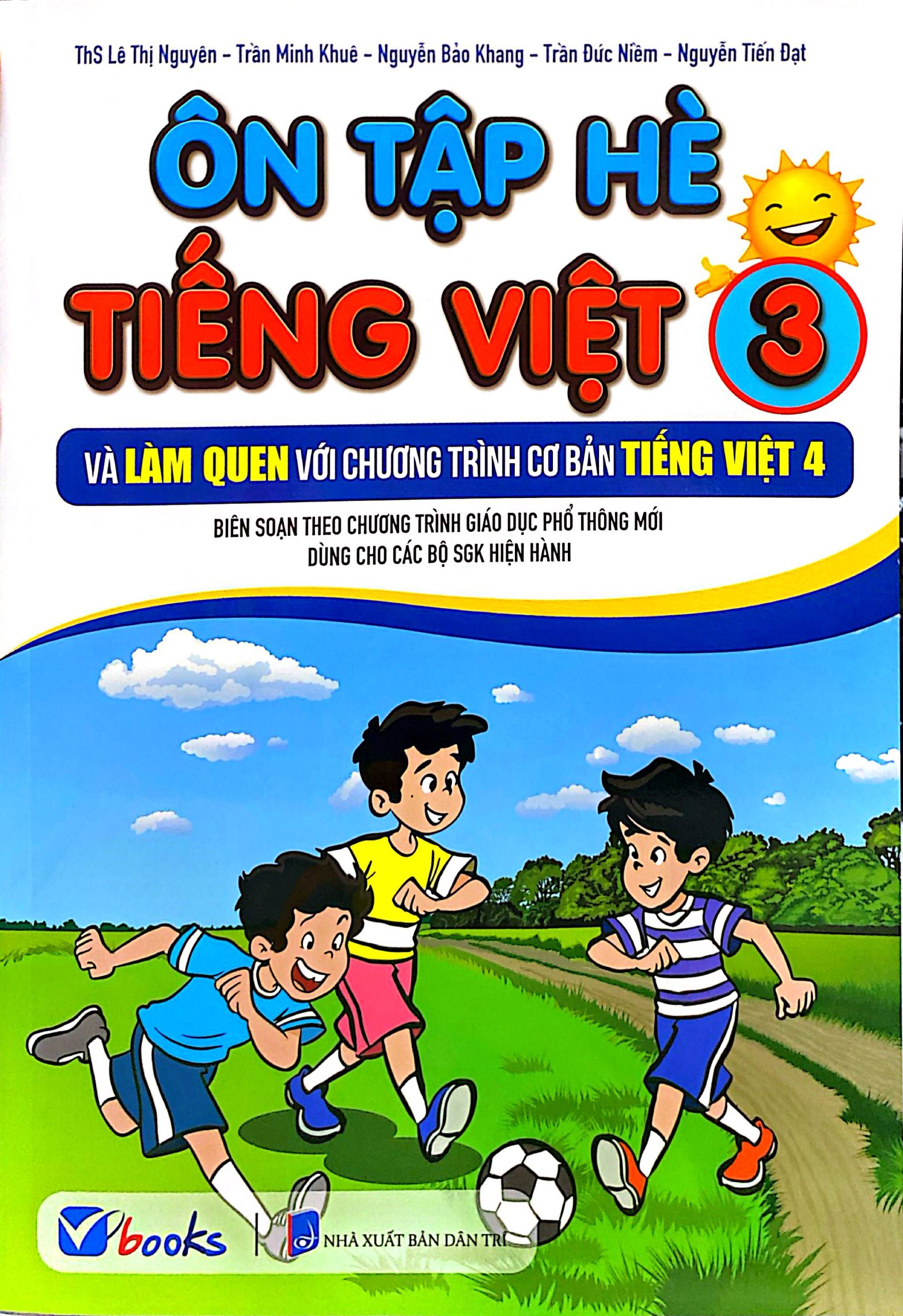 Ôn Tập Hè Tiếng Việt 3 Và Làm Quen Với Chương Trình Cơ Bản Tiếng Việt 4 - Ảnh 2