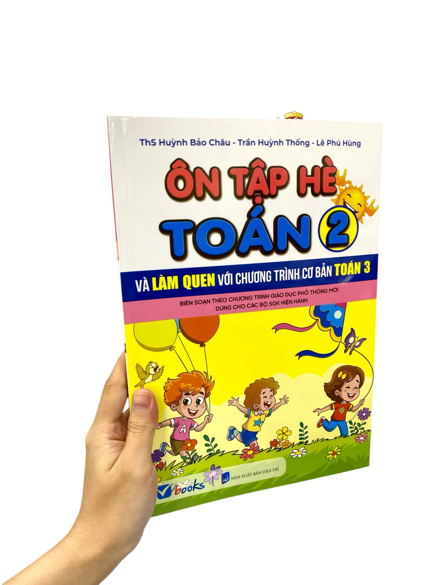 Ôn Tập Hè Toán 2 Và Làm Quen Với Chương Trình Cơ Bản Toán 3 - Ảnh 8