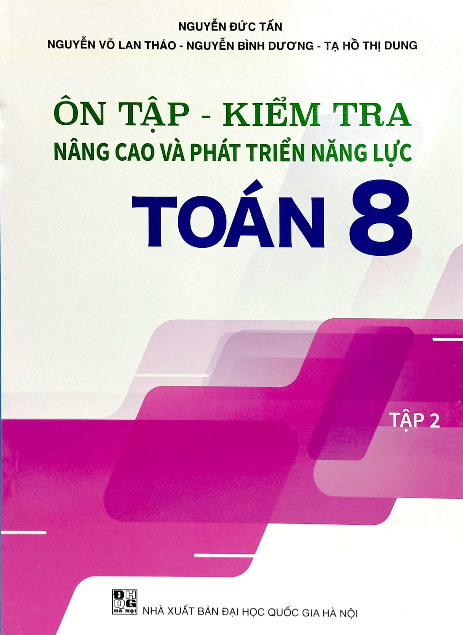 ôn tập - kiểm tra nâng cao và phát triển năng lực toán 8 - tập 2 - Ảnh 2