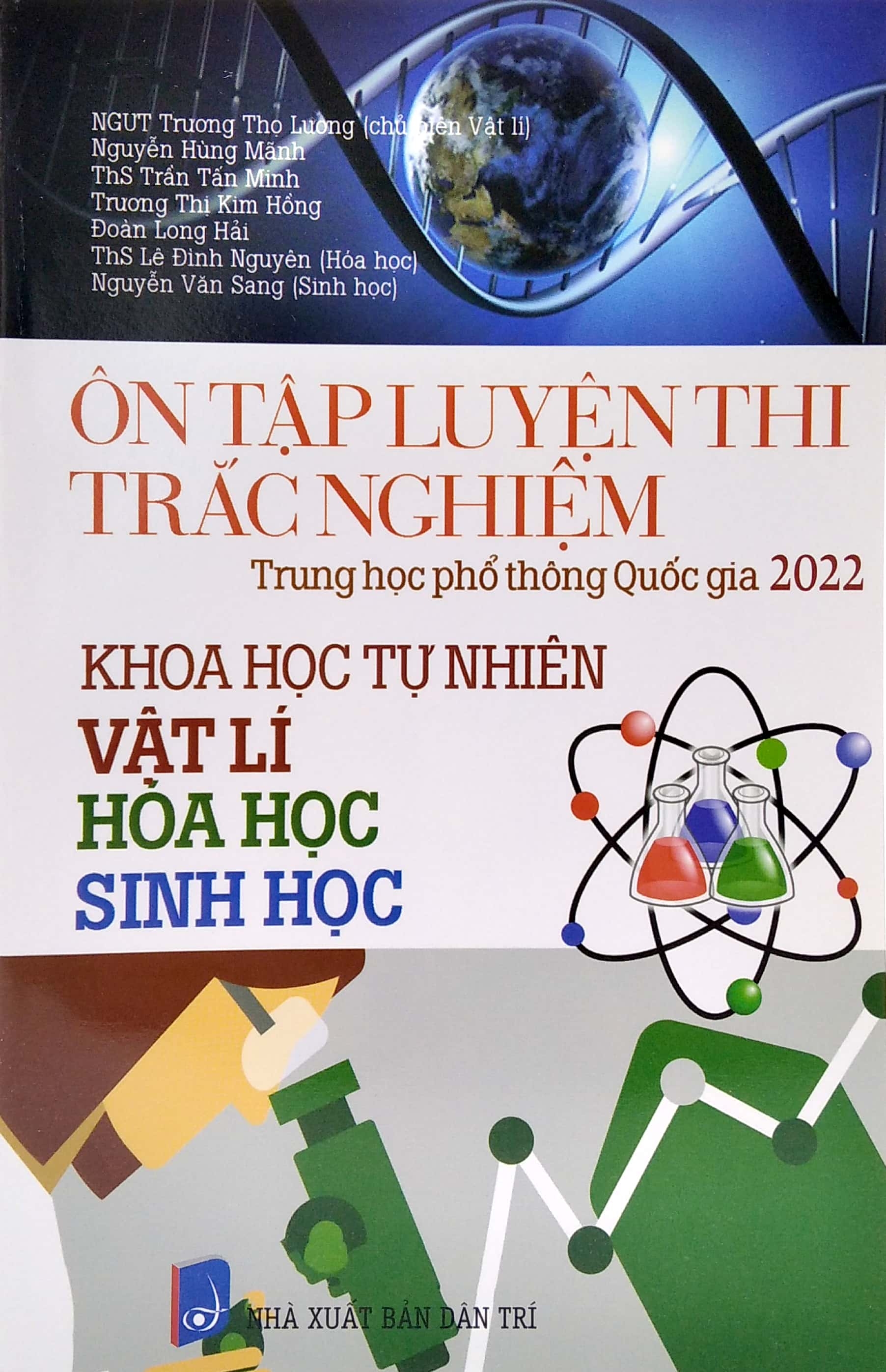 ôn tập luyện thi trắc nghiệm - thpt quốc gia 2022: vật lí - hóa học - sinh học - Ảnh 2