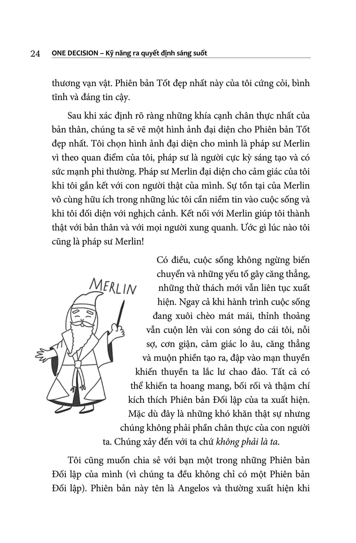 one decision - kỹ năng ra quyết định sáng suốt - Ảnh 16