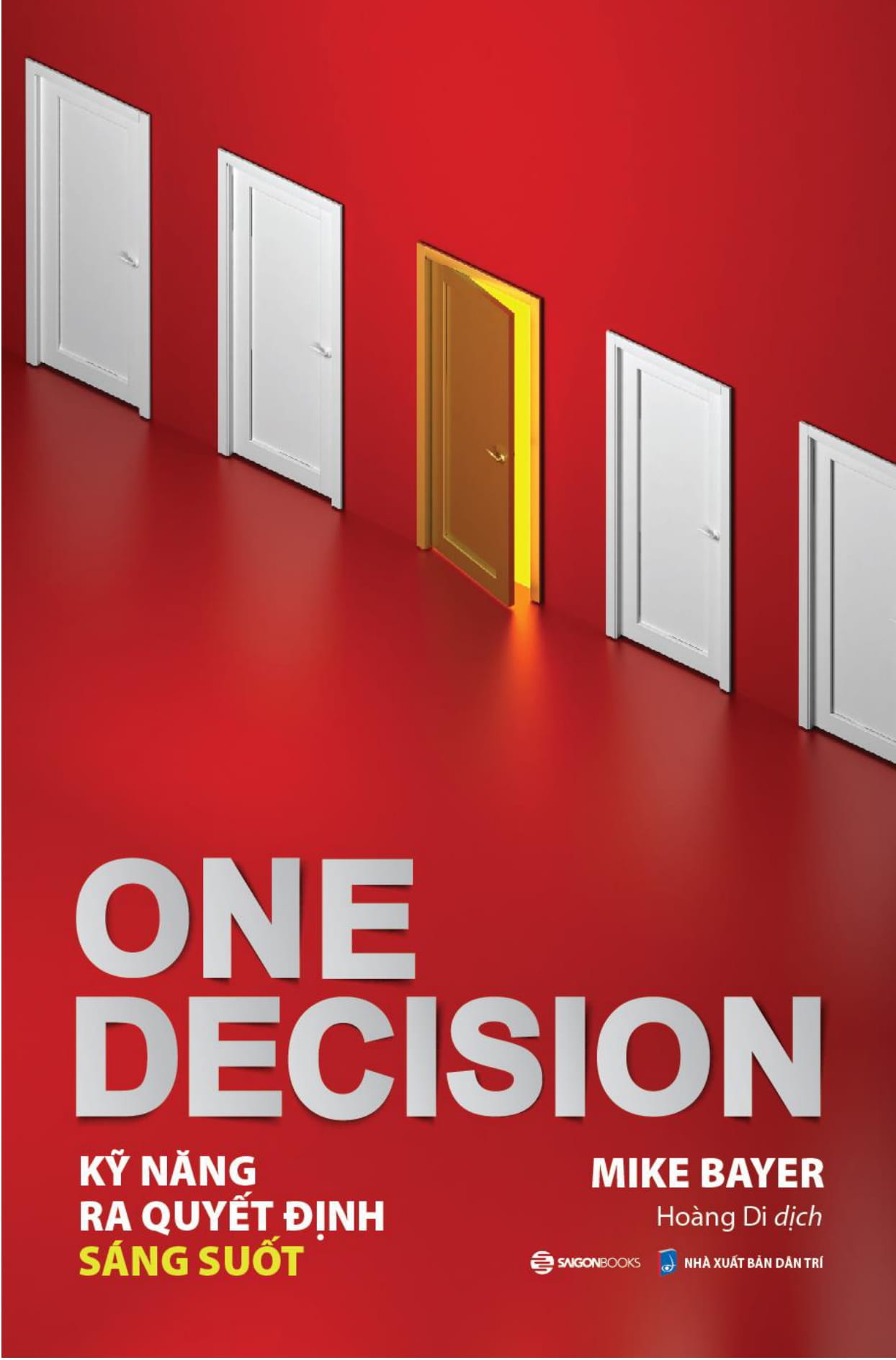 one decision - kỹ năng ra quyết định sáng suốt - Ảnh 4