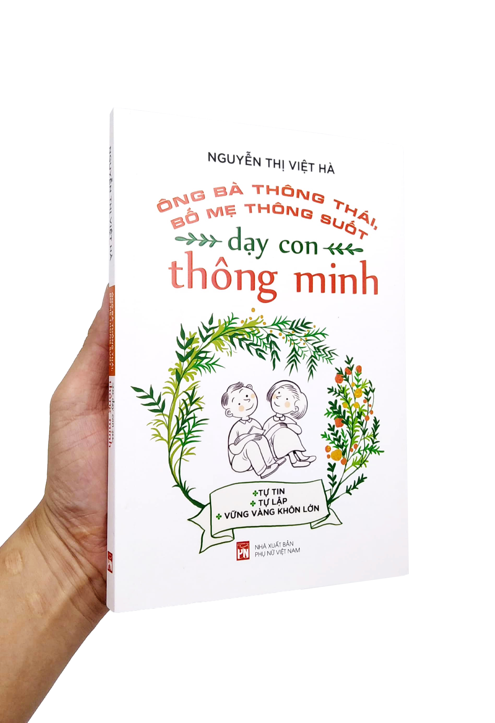 ông bà thông thái, bố mẹ thông suốt - dạy con thông minh - Ảnh 7