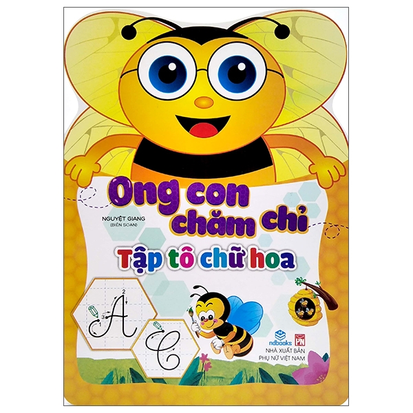 ong con chăm chỉ - tập tô chữ hoa