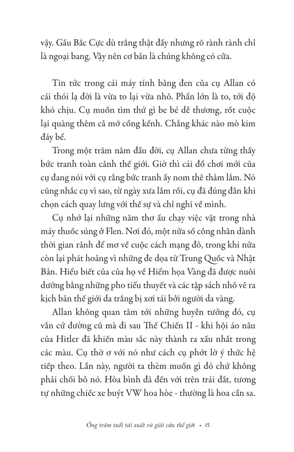 ông trăm tuổi tái xuất và giải cứu thế giới - Ảnh 14