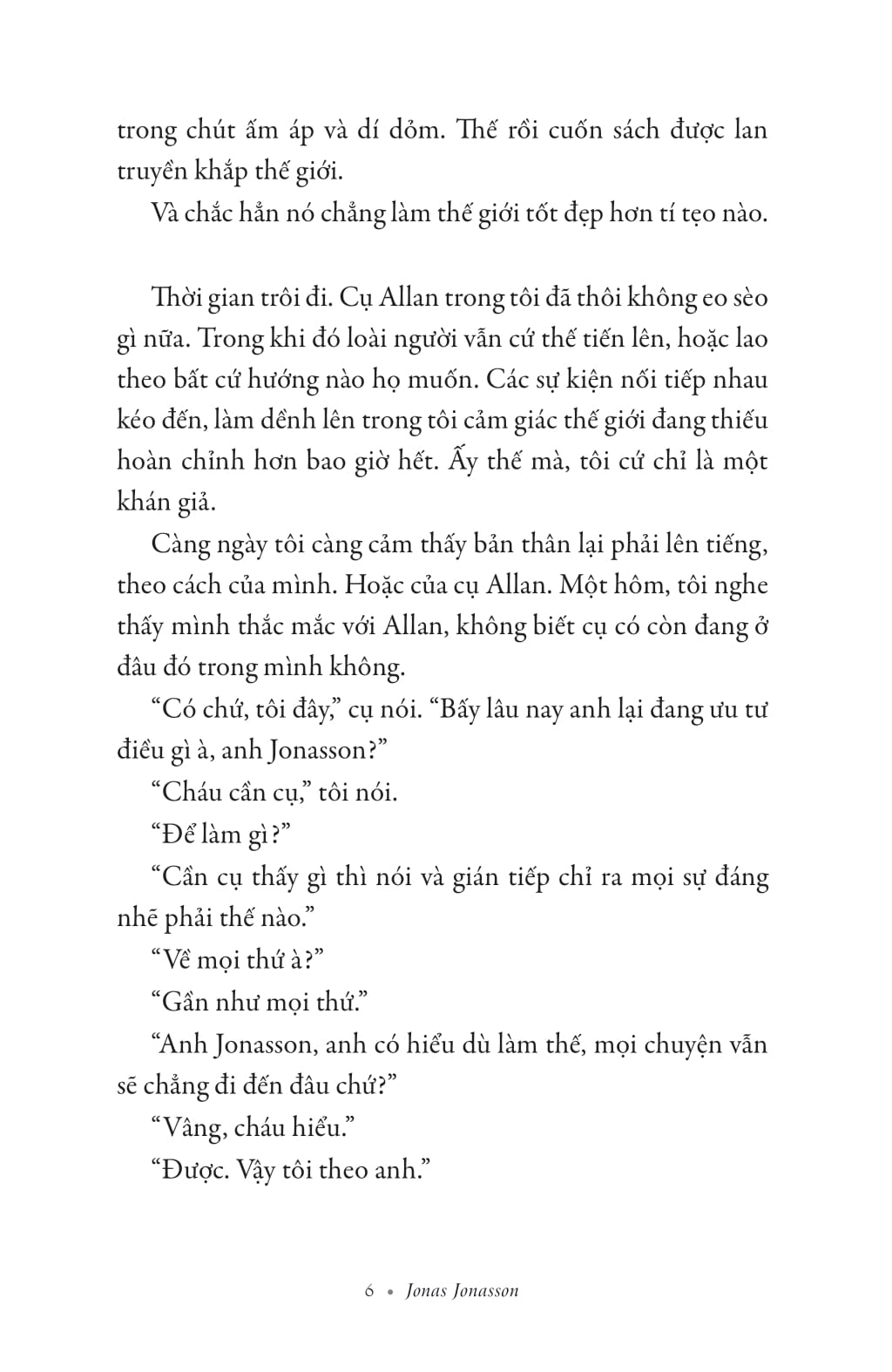 ông trăm tuổi tái xuất và giải cứu thế giới - Ảnh 6