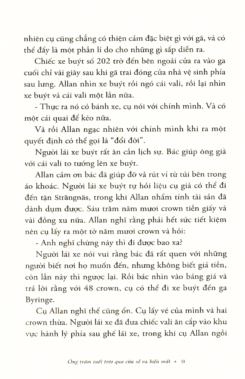 ông trăm tuổi trèo qua cửa số và biến mất (tái bản 2023) - Ảnh 11