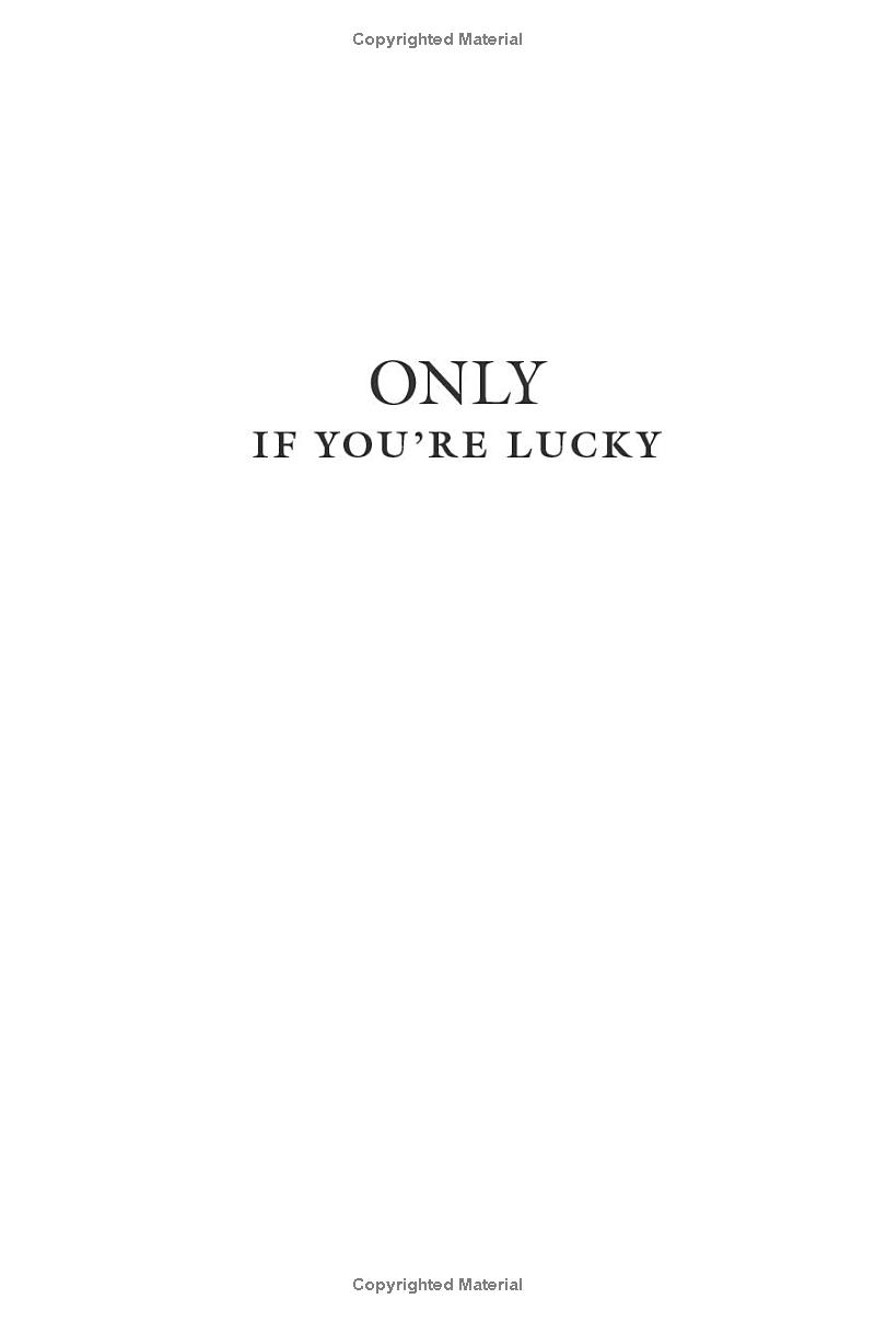 only if you're lucky - Ảnh 5