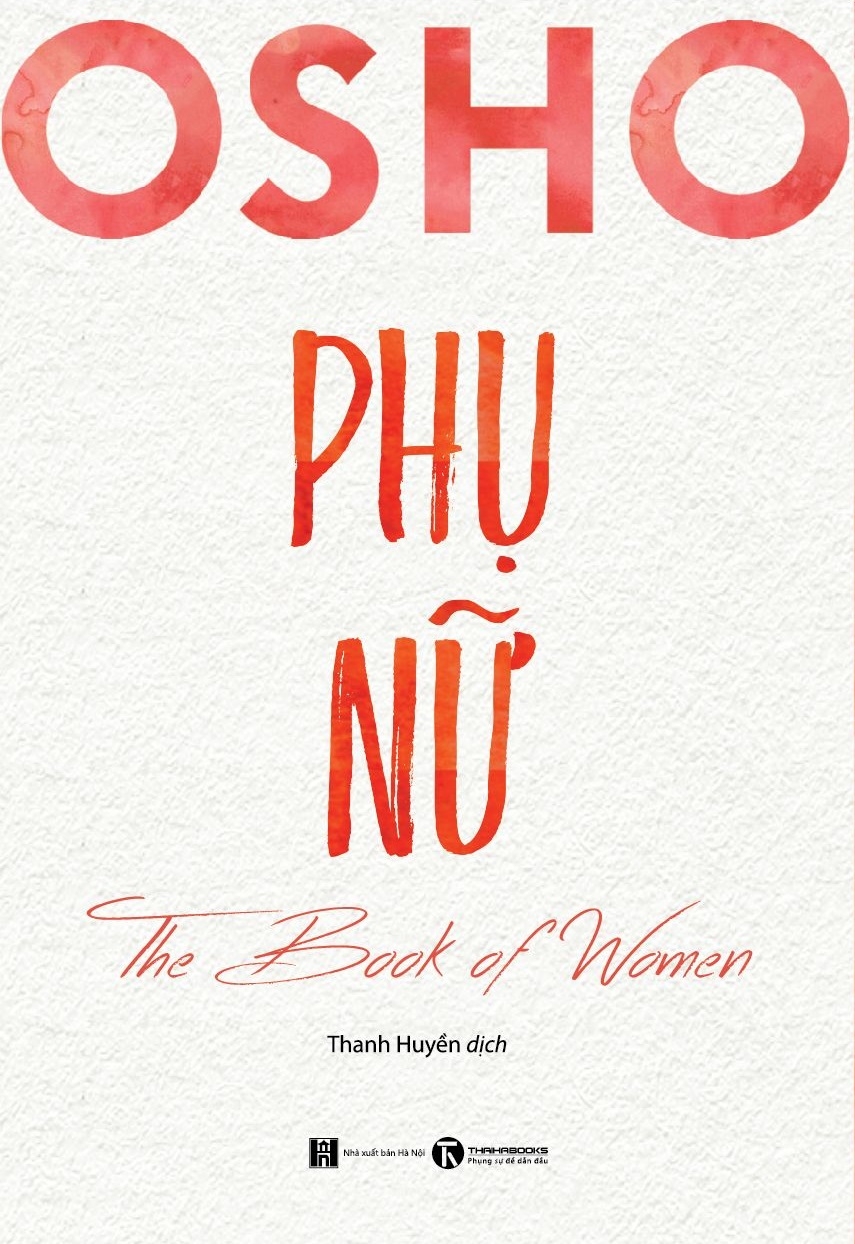 osho phụ nữ - the book of women (tái bản 2024) - Ảnh 2