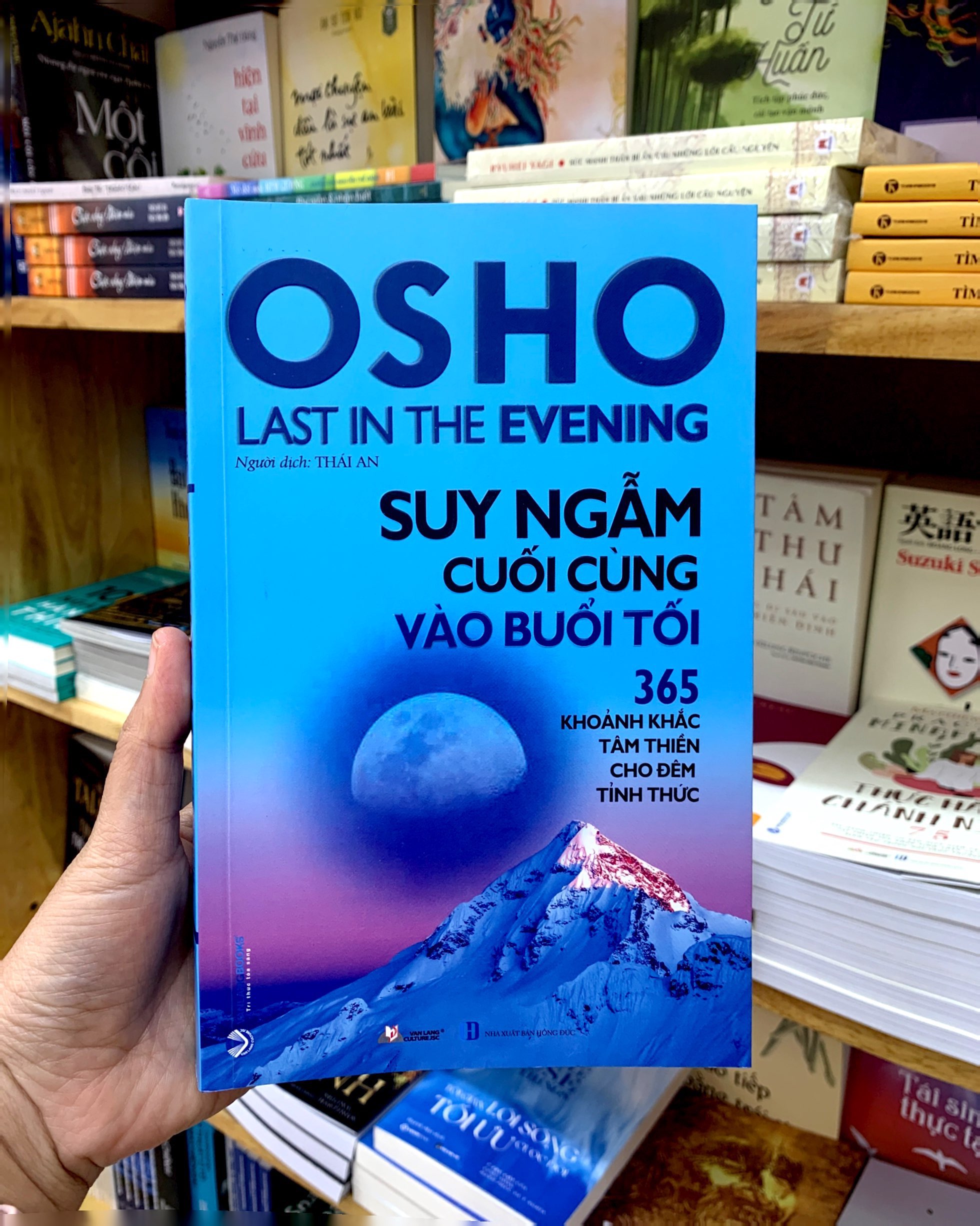 osho - suy ngẫm cuối cùng vào buổi tối - 365 khoảnh khắc tâm thiền cho đêm tỉnh thức (tái bản 2022) - Ảnh 9