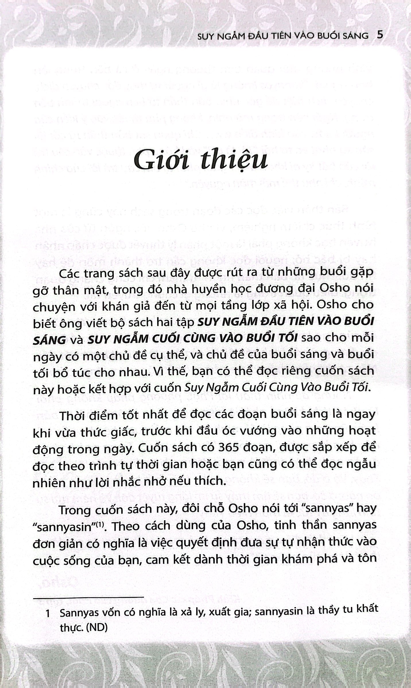 osho - suy ngẫm đầu tiên vào buổi sáng - 365 khoảnh khắc thăng hoa cho ngày mới tỉnh thức (tái bản 2022) - Ảnh 3
