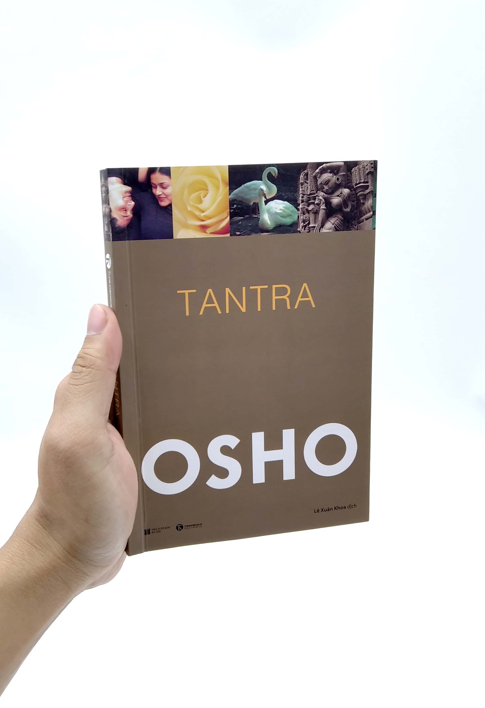 osho - tantra: con đường của sự chấp nhận (tái bản 2022) - Ảnh 7