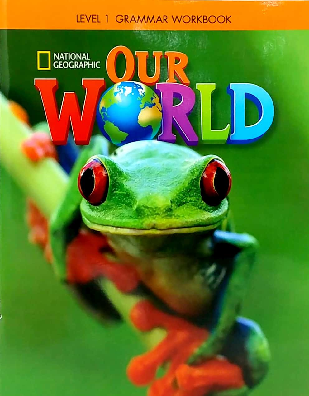 our world ame 1 grammar workbook - Ảnh 2