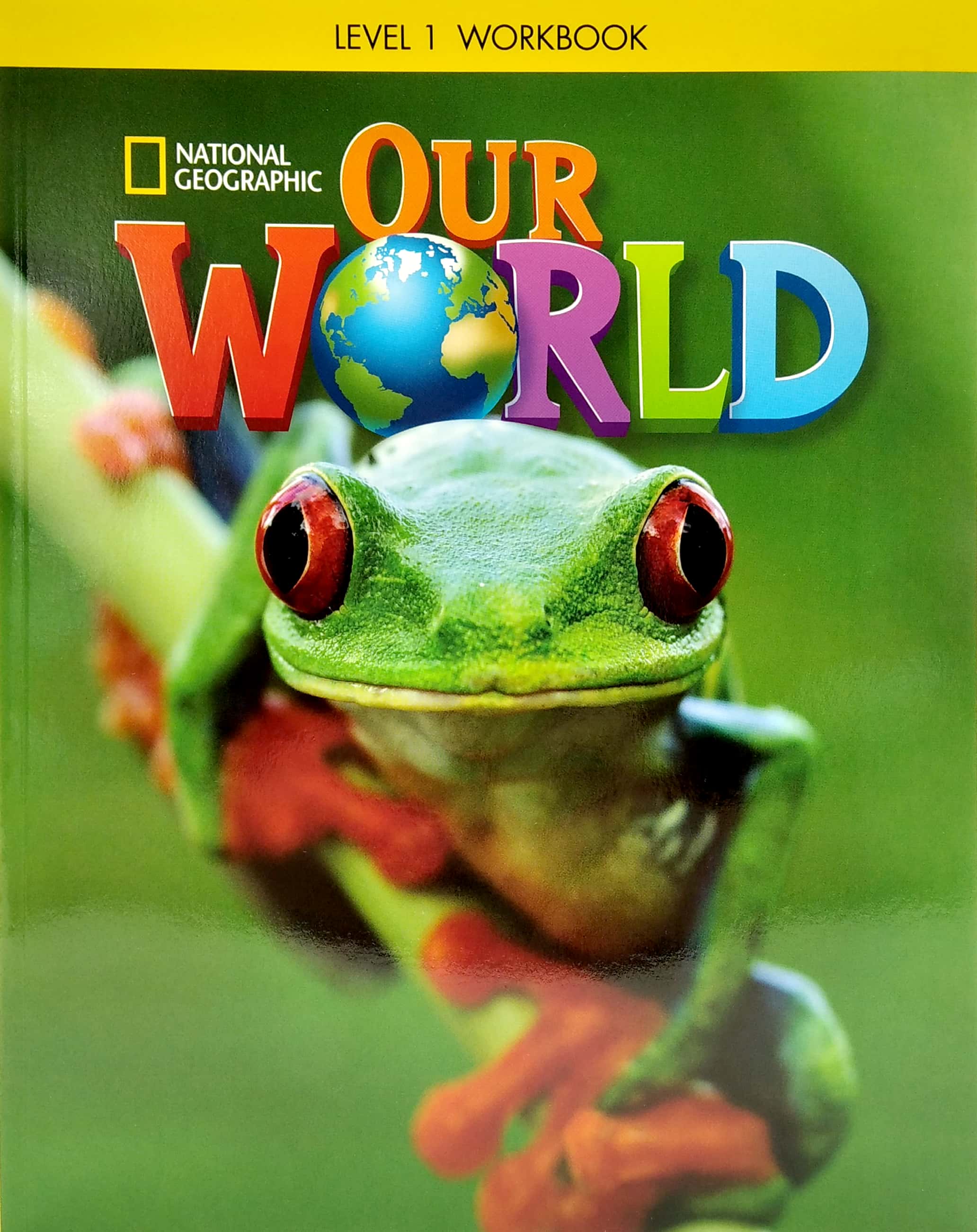 our world ame 1 workbook - Ảnh 3