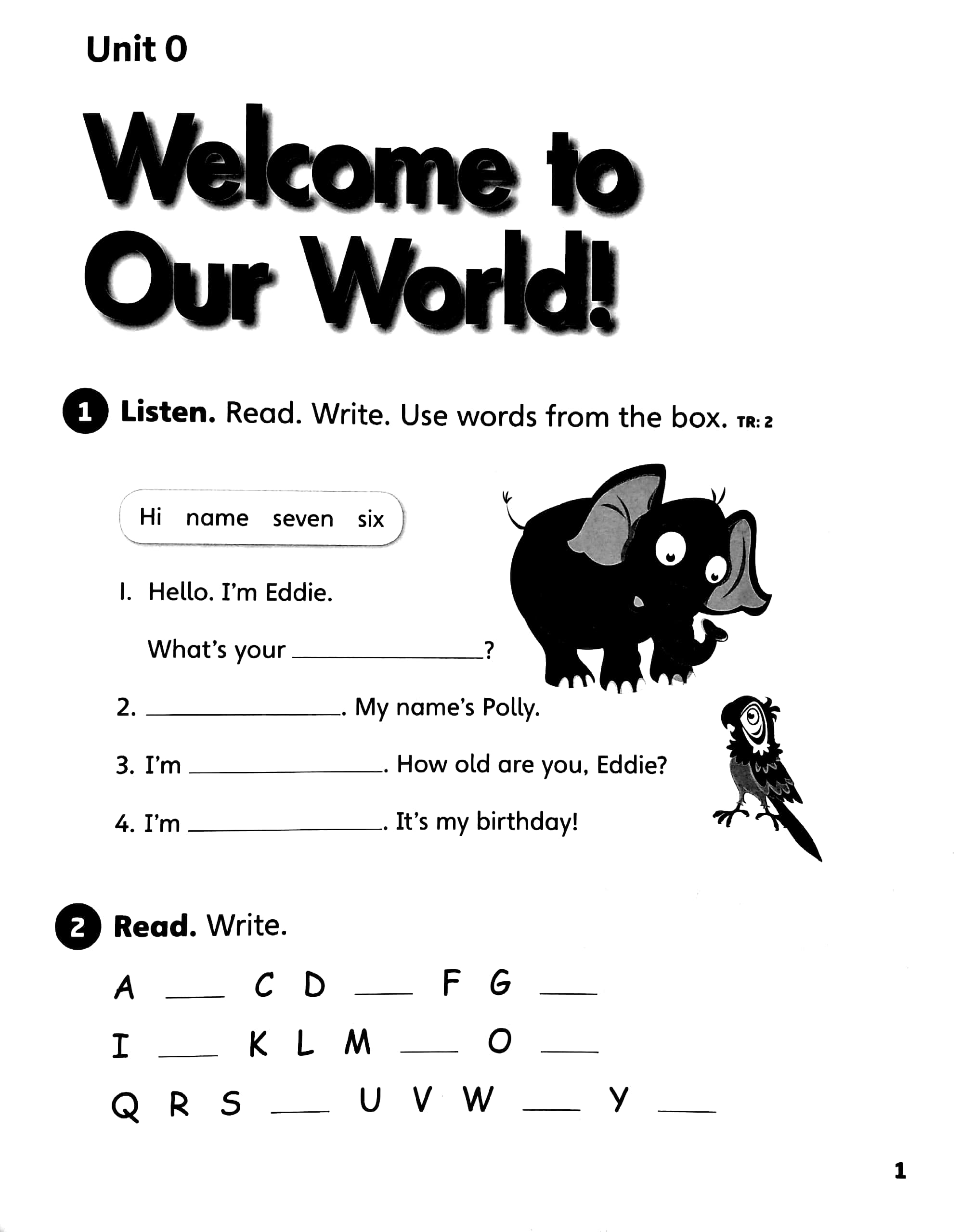 our world ame 1 workbook - Ảnh 5