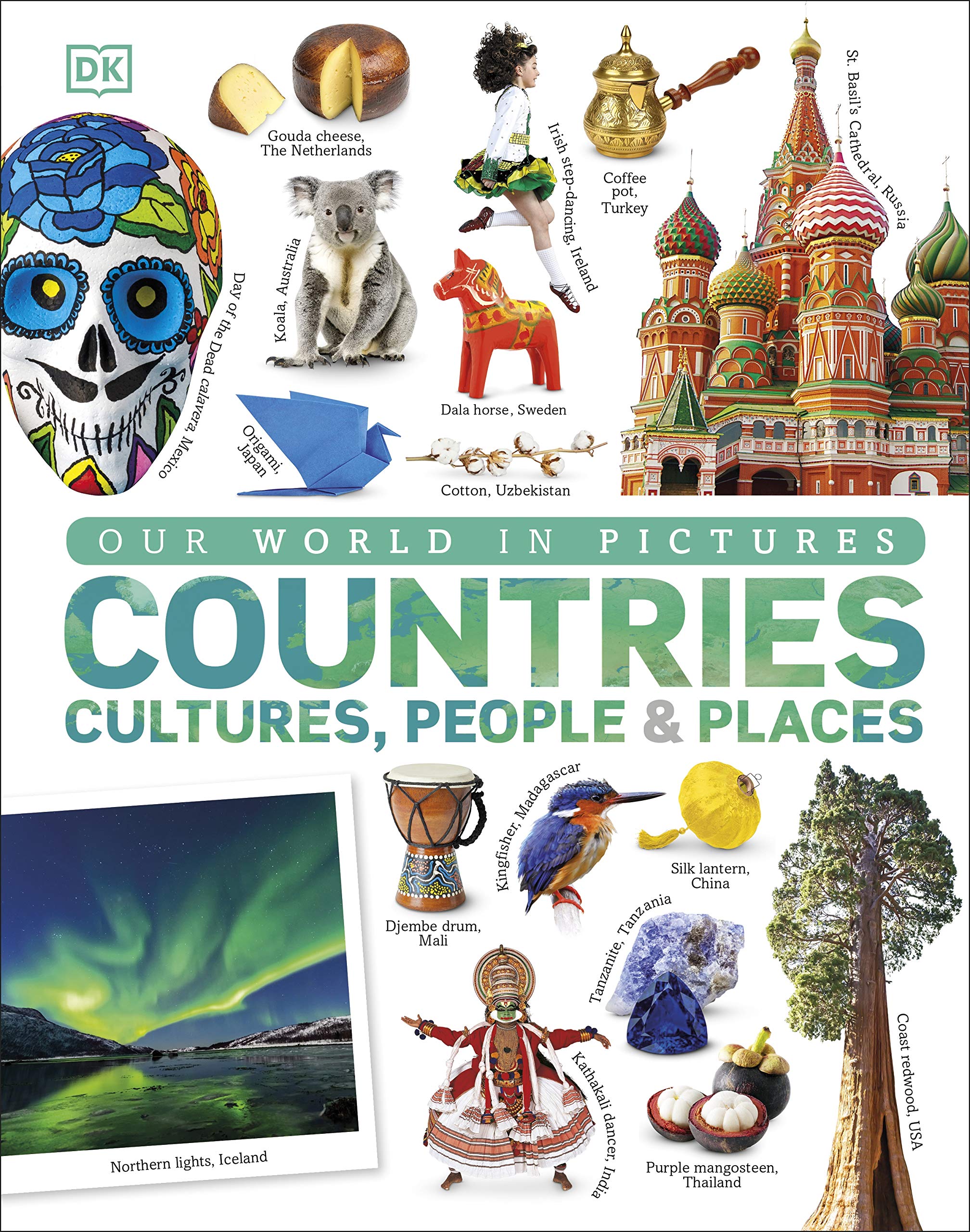 our world in pictures: countries, cultures, people & places: a visual encyclopedia of the world - Ảnh 2