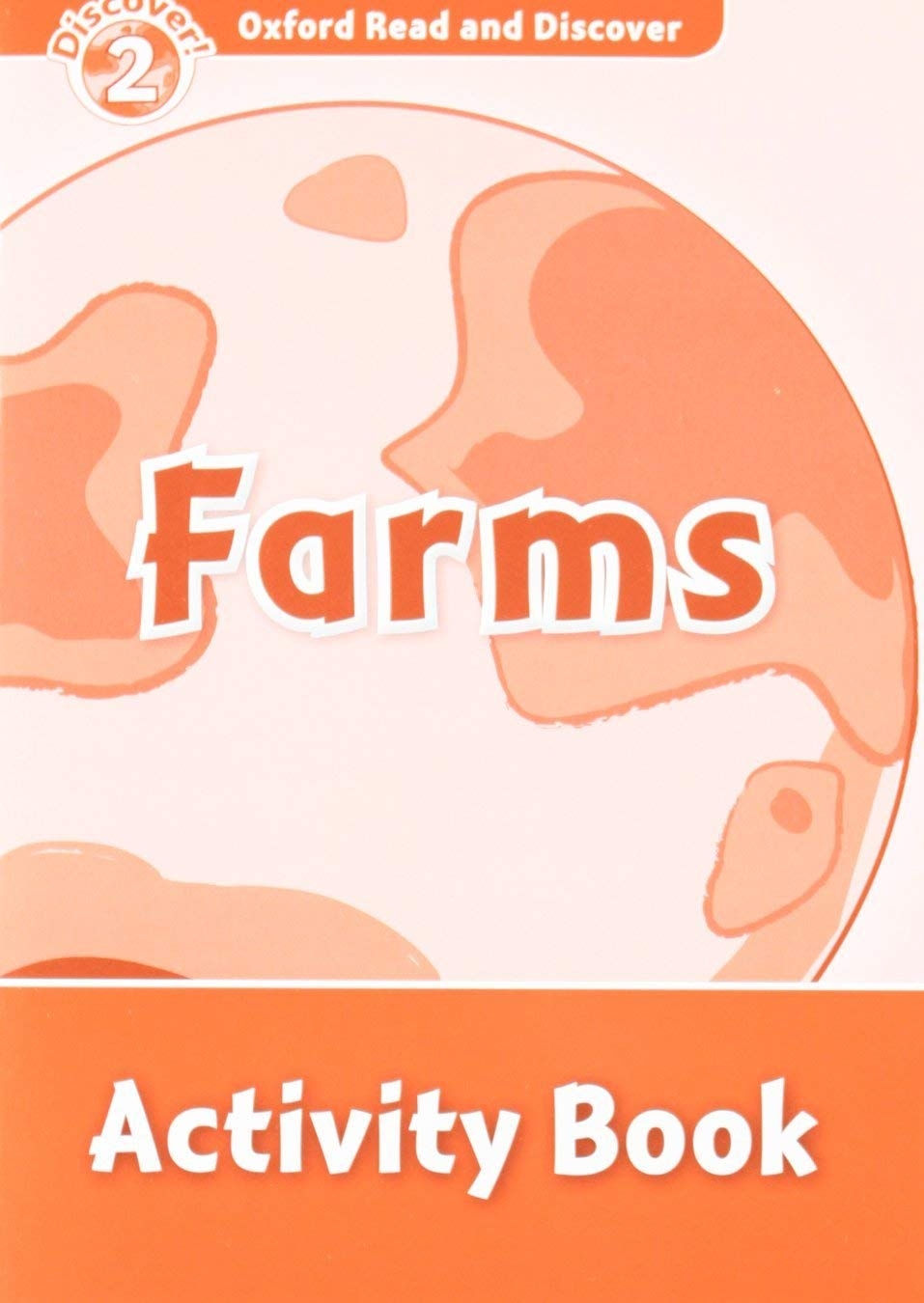 oxford read and discover: level 2: farms activity book - Ảnh 2