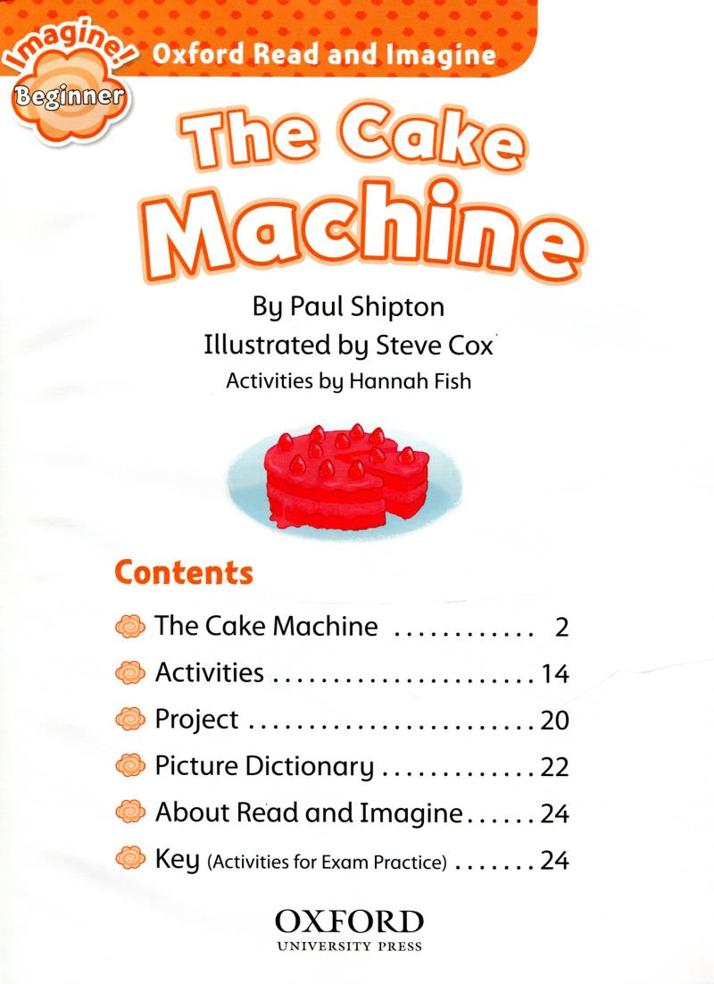 oxford read and imagine: beginner: the cake machine - Ảnh 4