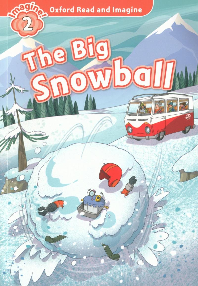 oxford read and imagine: level 2: the big snowball - Ảnh 2