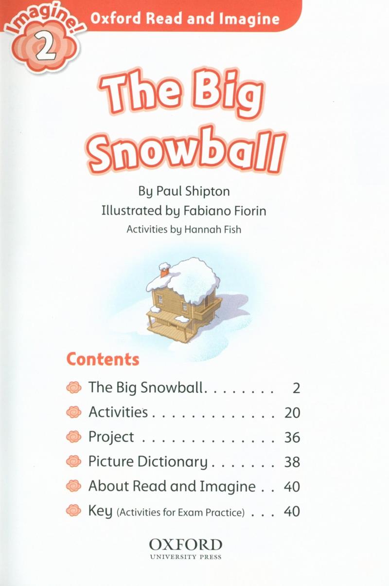 oxford read and imagine: level 2: the big snowball - Ảnh 3