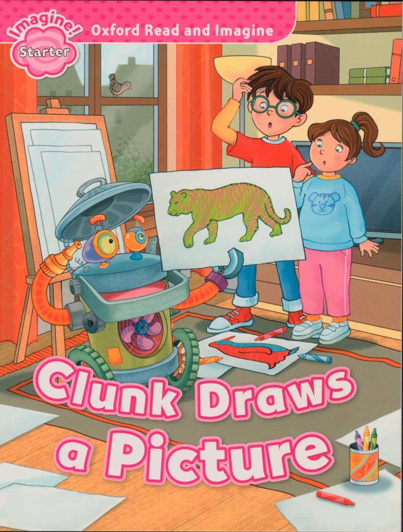 oxford read and imagine starter: clunk draws a picture - Ảnh 3