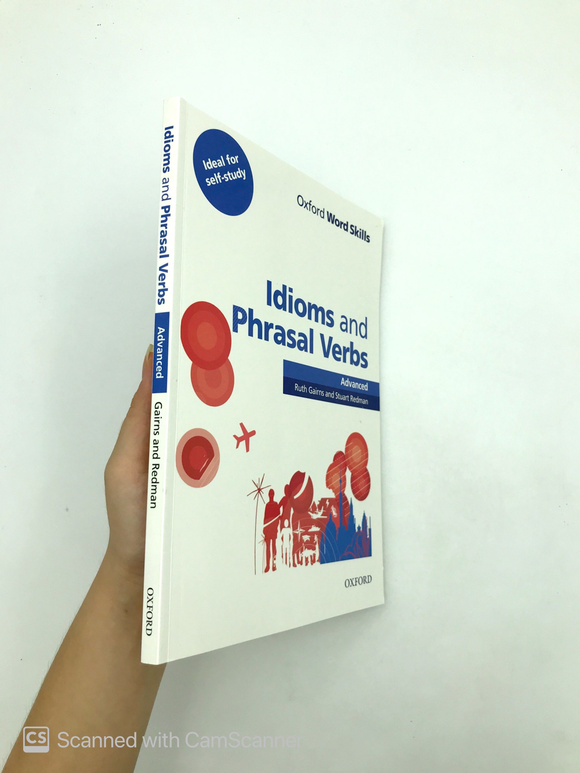 oxford word skills advanced idioms and phrasal verbs - Ảnh 12