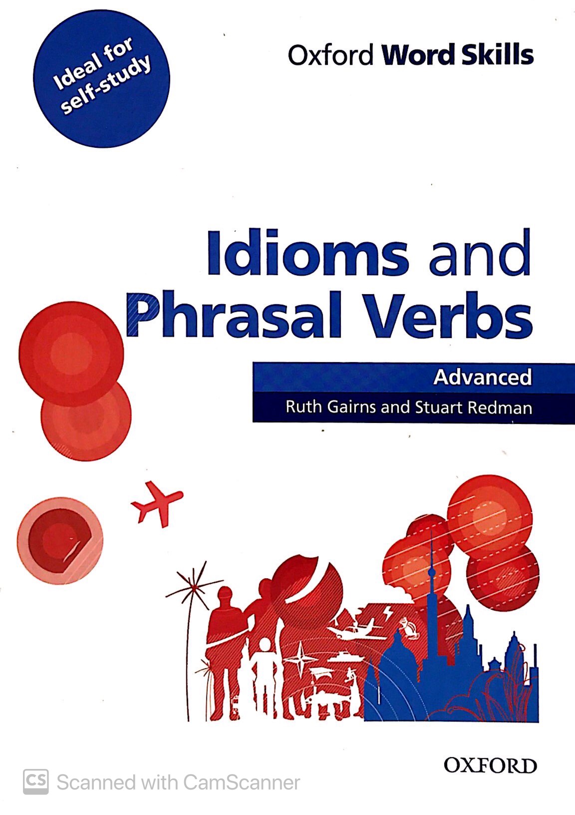 oxford word skills advanced idioms and phrasal verbs - Ảnh 2