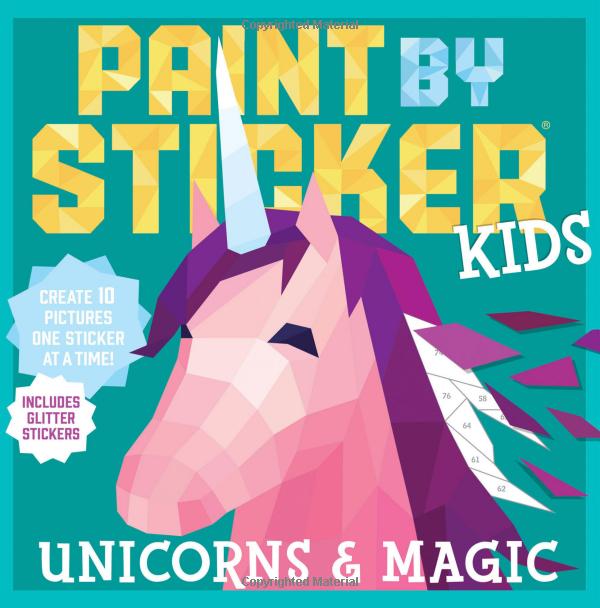 Paint By Sticker Kids: Unicorns And Magic: Create 10 Pictures One Sticker At A Time! - Ảnh 2