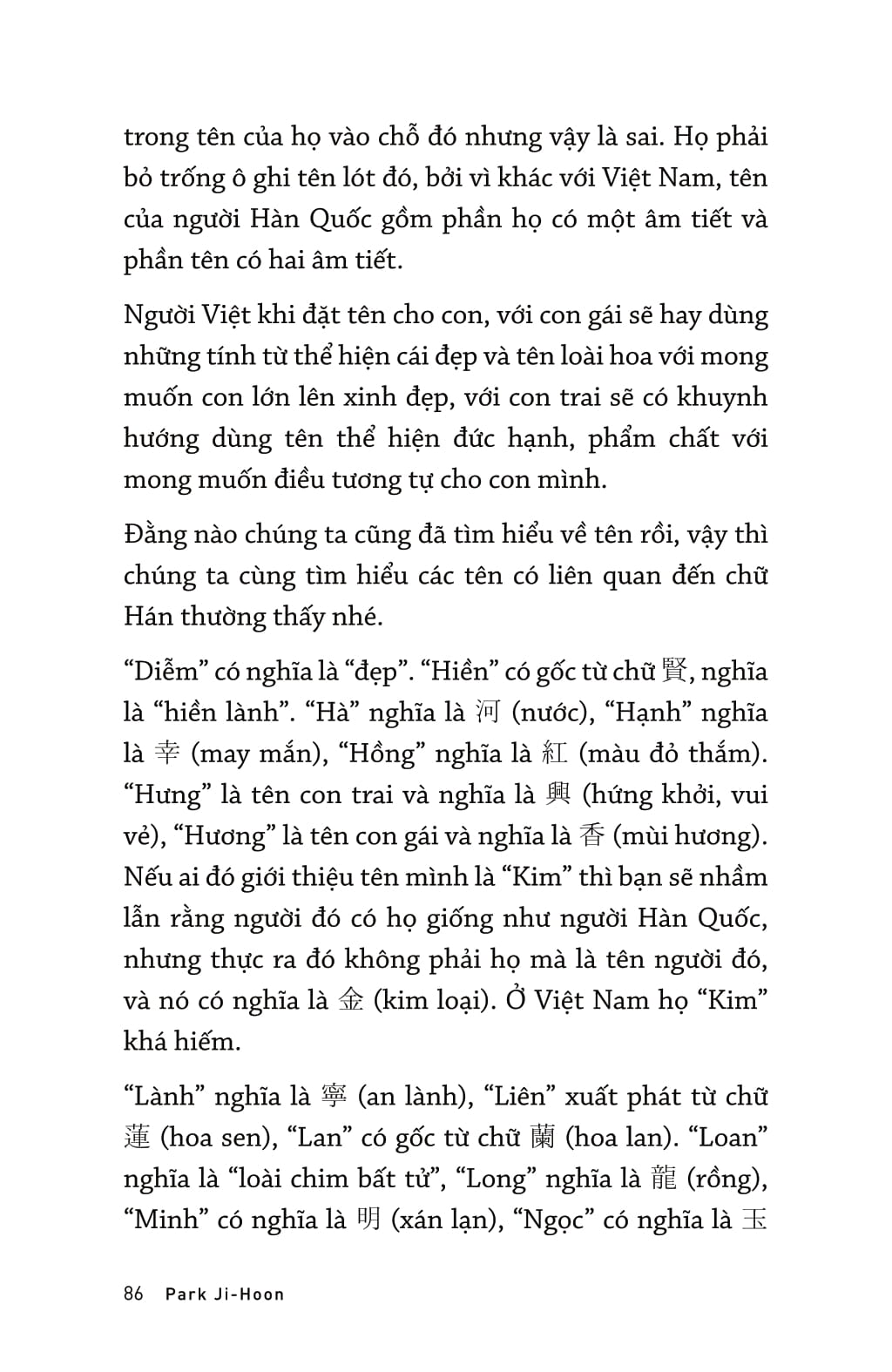 park tiên sinh sống giữa sài gòn - Ảnh 16