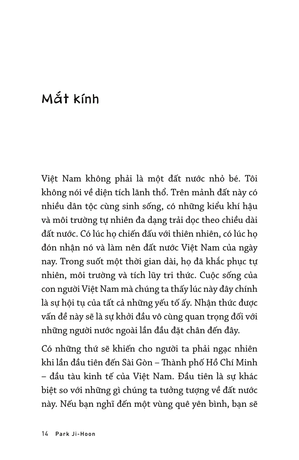 park tiên sinh sống giữa sài gòn - Ảnh 6