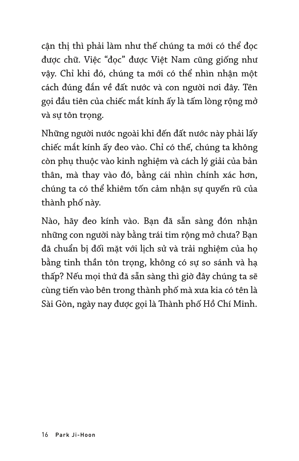 park tiên sinh sống giữa sài gòn - Ảnh 8