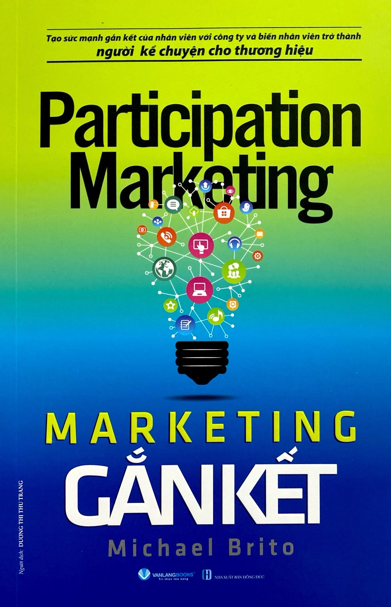 participation marketing - marketing gắn kết - Ảnh 2