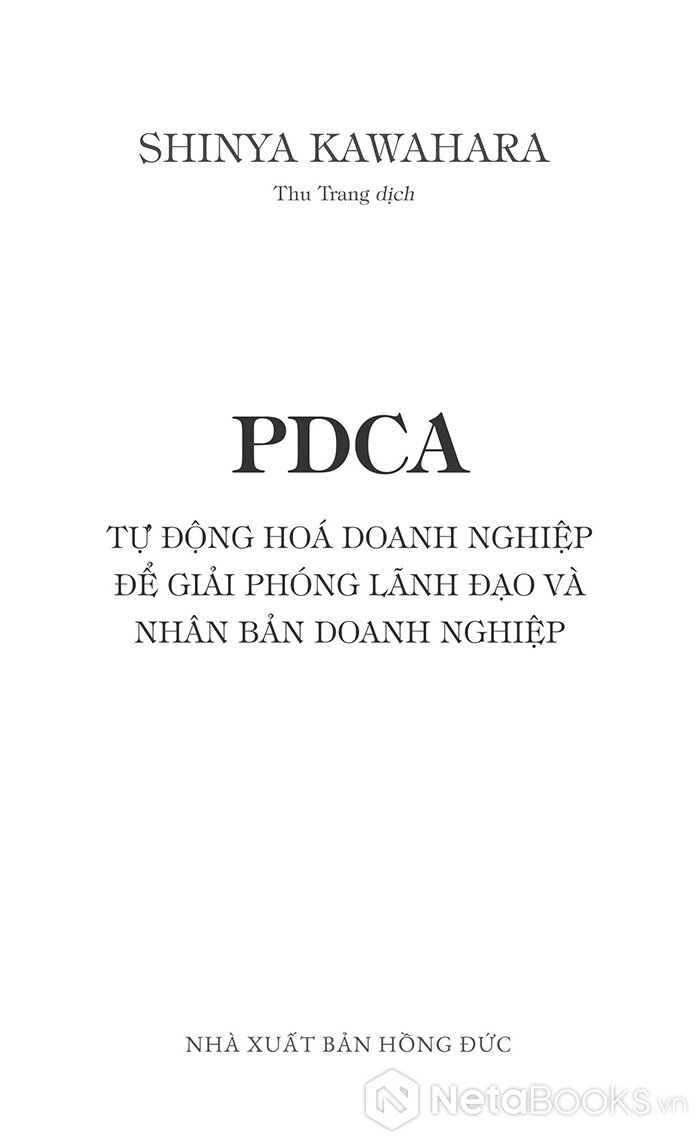 pdca - tự động hóa doanh nghiệp để giải phóng lãnh đạo và nhân bản doanh nghiệp - Ảnh 6