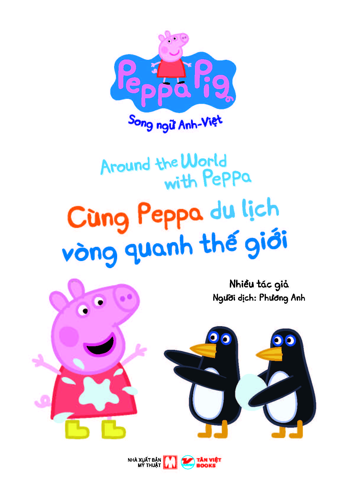 peppa pig - around the world with peppa - cùng peppa du lịch vòng quanh thế giới - song ngữ anh-việt - Ảnh 3