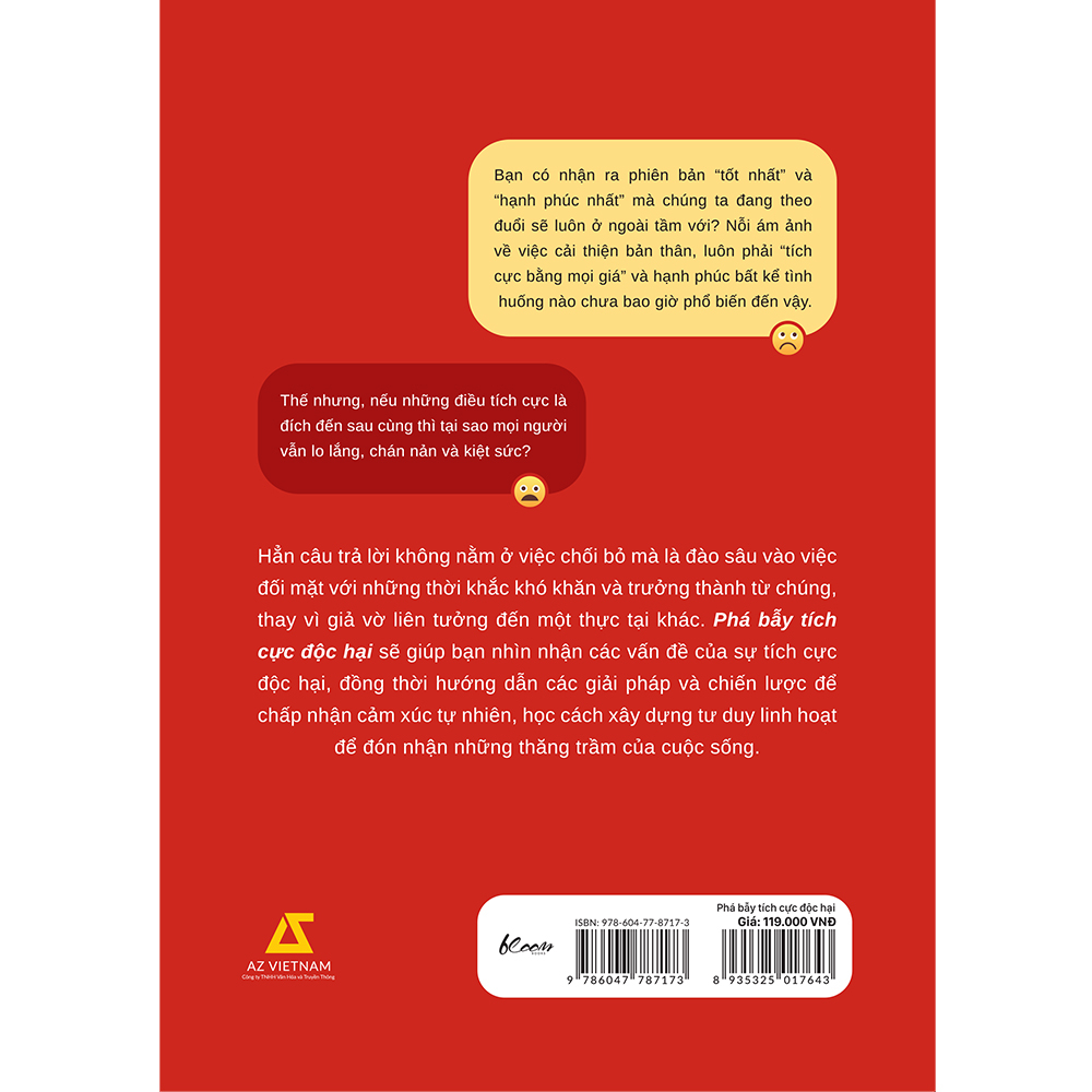 phá bẫy tích cực độc hại - trung thực với cảm xúc trong một thế giới ám ảnh với hạnh phúc - Ảnh 3