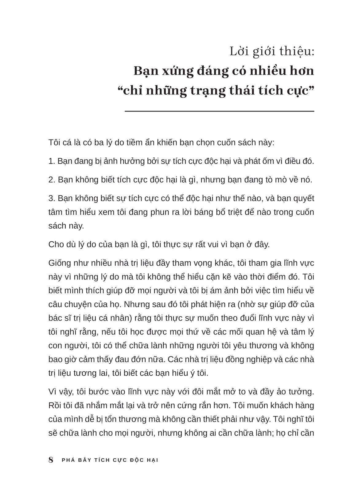 phá bẫy tích cực độc hại - trung thực với cảm xúc trong một thế giới ám ảnh với hạnh phúc - Ảnh 8