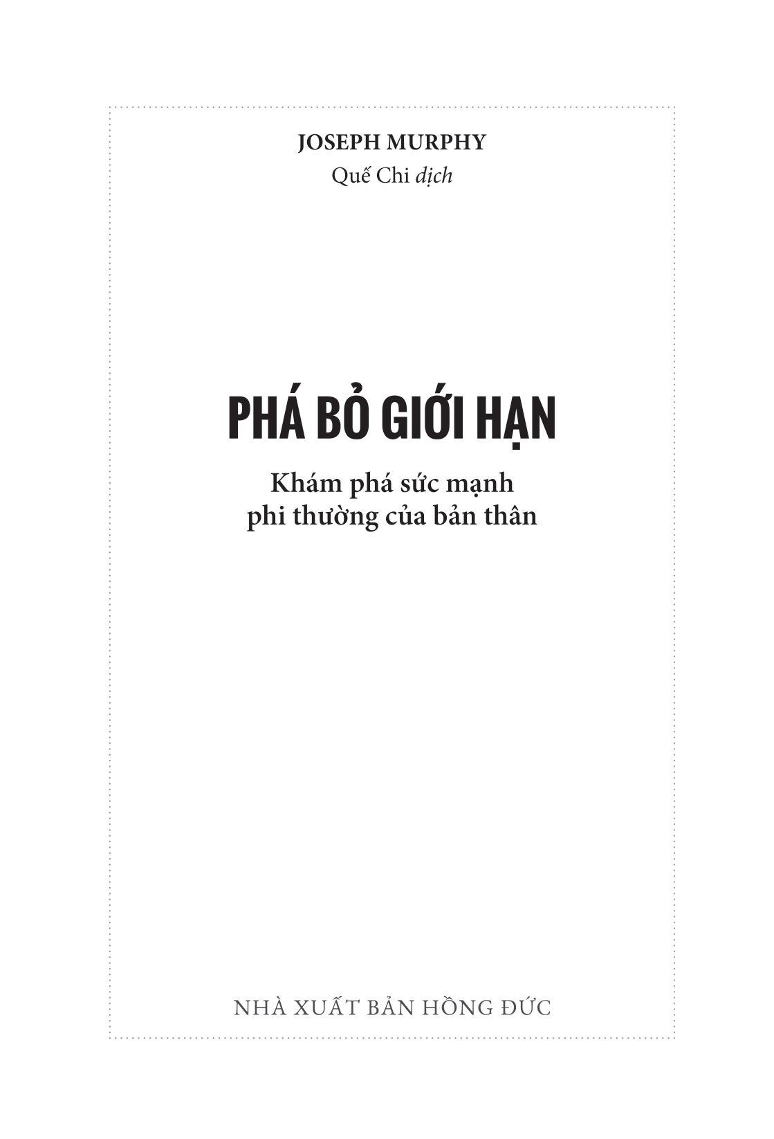 phá bỏ giới hạn - khám phá sức mạnh phi thường của bản thân - Ảnh 5